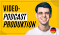 edit and produce your german video podcast