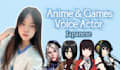be your female japanese anime game voice actor