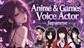 be your female japanese anime game and voice actor