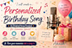 create a personalized birthday song for your loved one