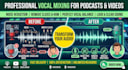 clean up your podcast vocal recordings