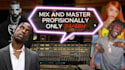 professionally mix and master your vocals for a  mainstream sound