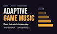 compose adaptive game music for your project