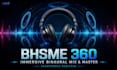 create an immersive binaural spatial mix and master