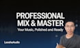 professionally mix and master your music