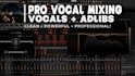 mix your vocals and adlibs exclusively in fl studio