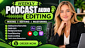 do weekly audio adobe podcast, video sound editing background noise removal