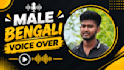 record male bengali or bangla voice over for your script