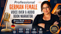 narrate audiobook, ebook voiceover german female acx standard german voice over