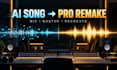 professionally remake your suno or ai generated song