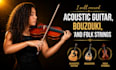 record acoustic guitar, bouzouki, and folk strings