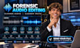 forensic audio editing cleanup noise removal voice enhancement for clear speech