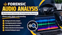 perform forensic audio analysis for background voices and overlapping speech