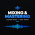 mix and master your song professionally
