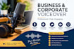 record a professional business and corporate voiceover
