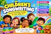 produce and sing songs for children