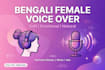 do soft emotional bengali female voice over for youtube stories