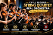 record string quartet, real orchestra, no sheet music needed