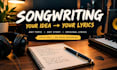 be your songwriter on any topic
