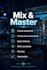 mix and master your song with my knowledge and your imagination
