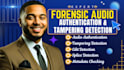 do forensic audio analysis, authentication, edit detection, voice identification