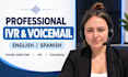record your professional ivr voicemail and phone greeting in english or spanish