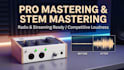 mix and master your audio stems with studio quality software