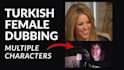 dub multiple characters in turkish for your project