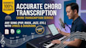 accurately transcribe the chords of your song