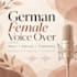 record a warm natural german female voice over
