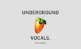 mix your underground vocals