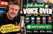 record an authentic irish male voice over