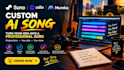create a custom ai song using suno, udio or mureka