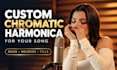 record custom chromatic harmonica for your song