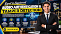 authenticate audio, detect tampering, edits, splicing, manipulation, recordings