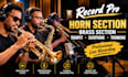 record pro horn section, brass section, trumpet, saxophone, trombone