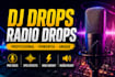 produce dj drops and radio drop with effect