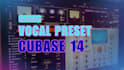 customize your vocal chain in cubase or reaper