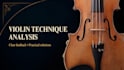 analyze your violin playing and identify technical problems