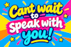 talk with you and keep you company