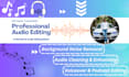 do professional audio editing and noise reduction