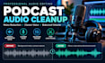 edit and clean podcast audio