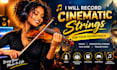 record cinematic violin and orchestral strings for your soundtrack