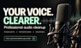 professionally clean and enhance your audio for clear, natural speech