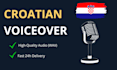 do professional croatian voice over with editing and music
