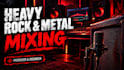 mix and master rock metal and alternative music