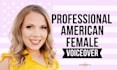 professionally record your american female voice over