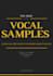 give you 100 edm vocal pre drop samples