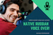 do native russian male voiceover job