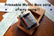 make a printable strip for your DIY music box of any song or melody